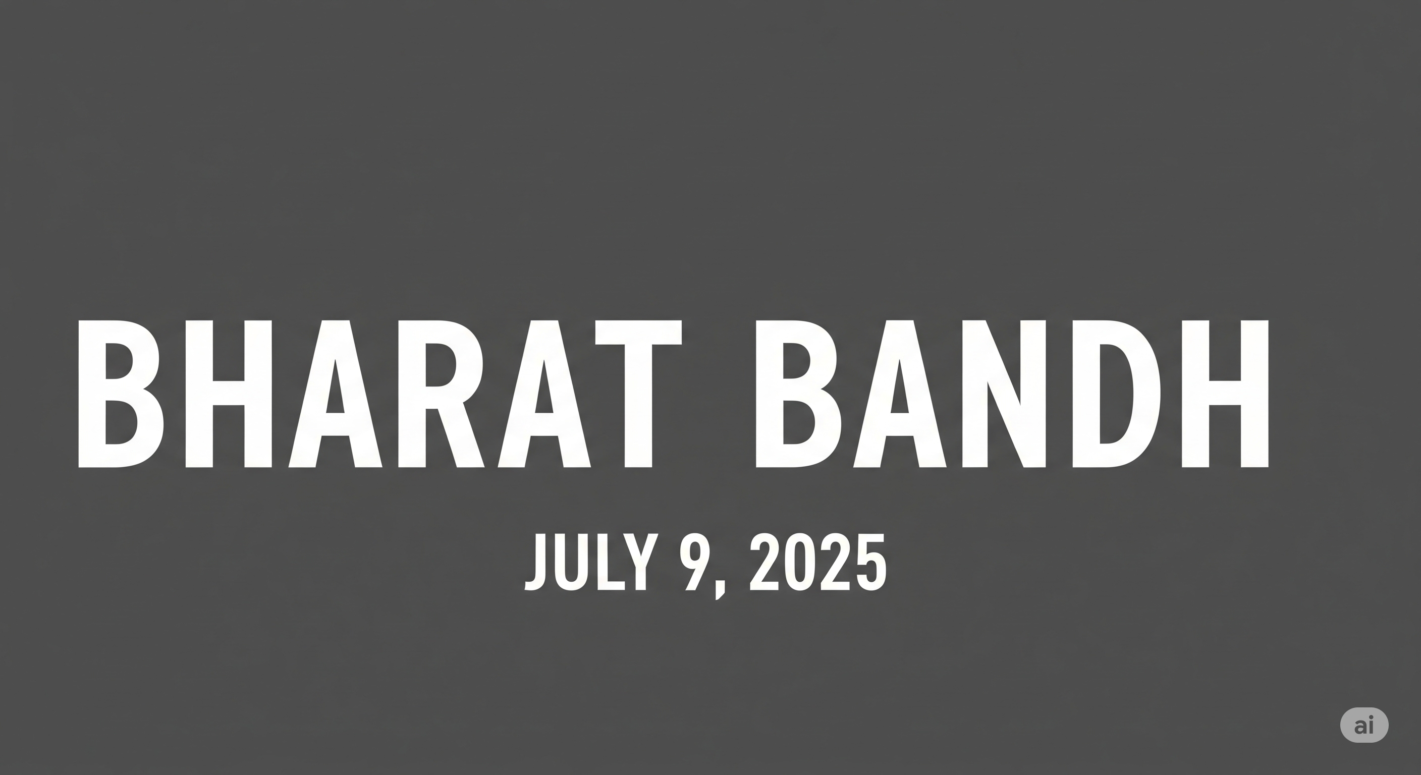 Bharat Bandh 2025